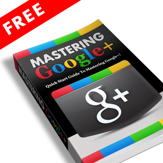 Mastering Google+