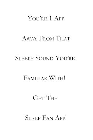 Sleep Fan Screen 2