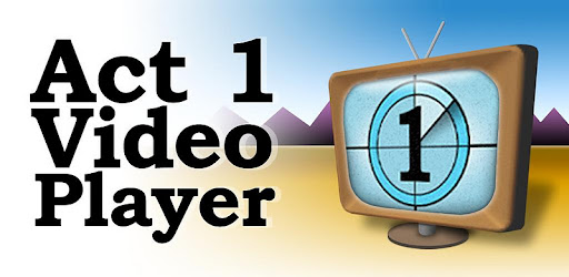 Act 1 Video Player -  apk apps