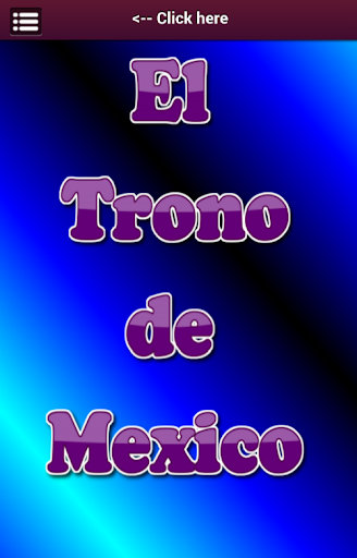 El Trono de Mexico