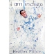 I Am Indigo
