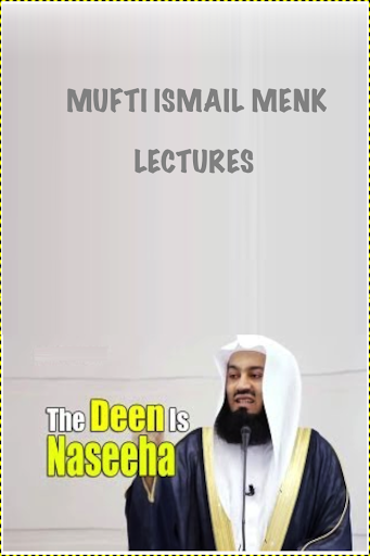 Mufti Ismail Menk Lectures