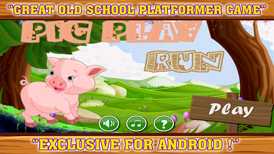pig play run Screenshots 0