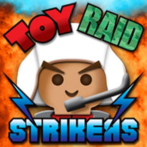 Toy Raid Strikers PLAY 1.1