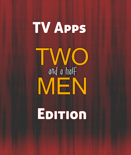 Two and a Half Men TVApp Edn