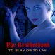 BROTHERHOOD-VAMPIRE SLAYER SEX
