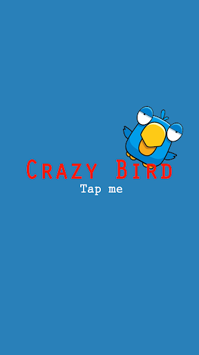 Crazy Bird