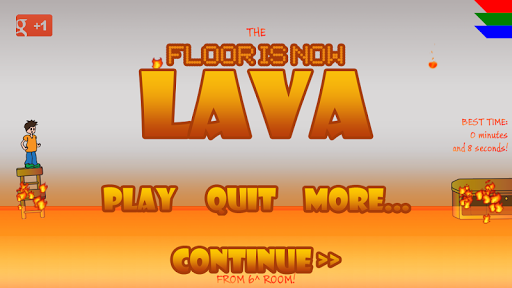 The Floor Is Now Lava