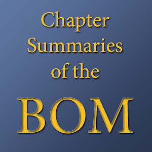 Chapter Summaries of the BOM.apk 1.0.0