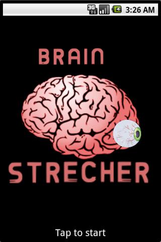 Brain Strecher