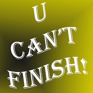 U Can't Finish! 1.0
