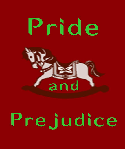 PRIDE AND PREJUDICE