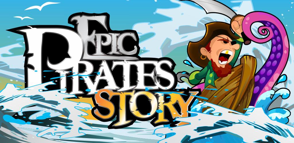 Epic pirate. Epic Pirate игра. Pirate stories. Игра Убей пирата. Epic истории.