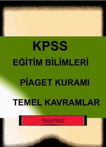 EGİTİM BİLMLR PİAGET KURAMI TK