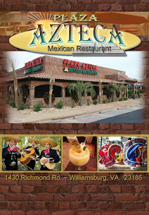 Plaza Azteca - Williamsburg VA Screenshots 0