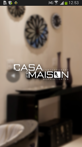 Casa and Maison