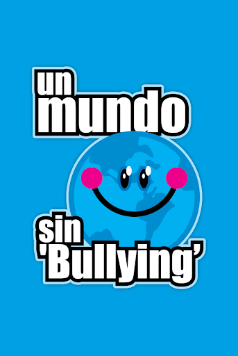 Un mundo sin Bullying