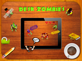 Desk Zombies APK تصویر نماگرفت #9