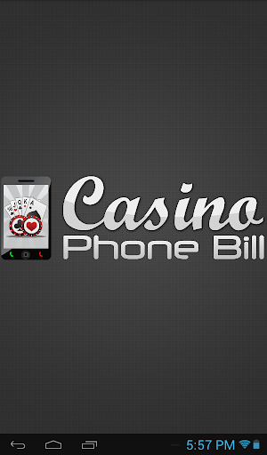 Casino Phone Bill