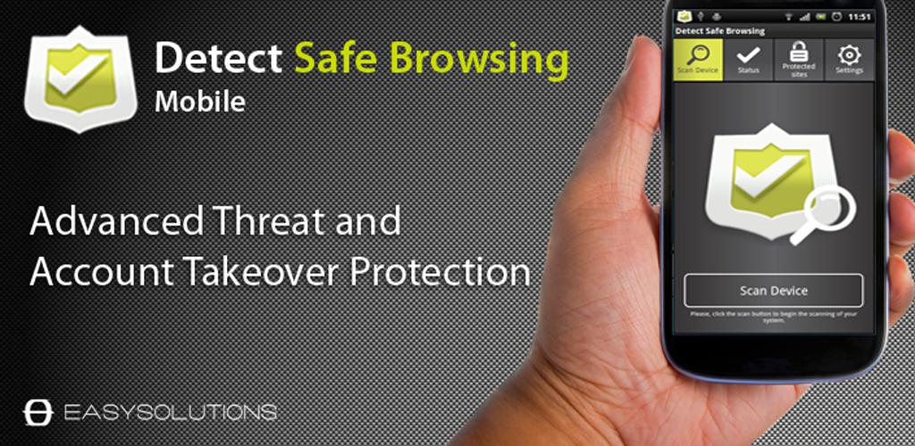 Программа detect. Safe browsing. Anti detect browser APK. Android safe browsing