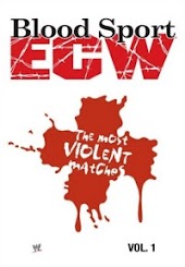 Bloodsport : ECW's Most Violent Matches Vol. 1