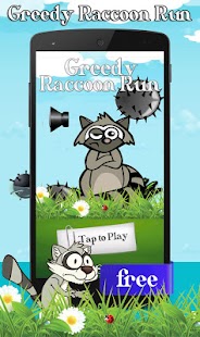 How to download Raccoon Greedy Run lastet apk for pc