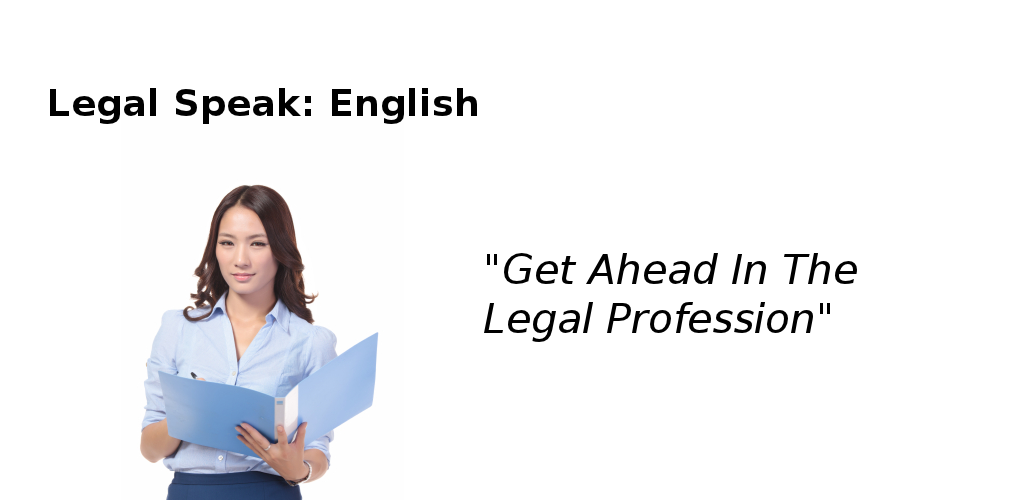 Law speak. Юридический английский. Английский язык для юристов. Английский в юриспруденции. Лигал Инглиш.
