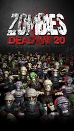 Zombies Dead in 20 - Free poster 6