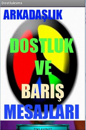 DOSTLUK VE BARIŞ MESAJLARI