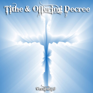 Tithe & Offering Decree.apk 4.0.0.0