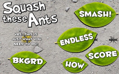 Squash these Ants