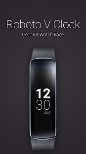 Roboto V Clock for Gear Fit