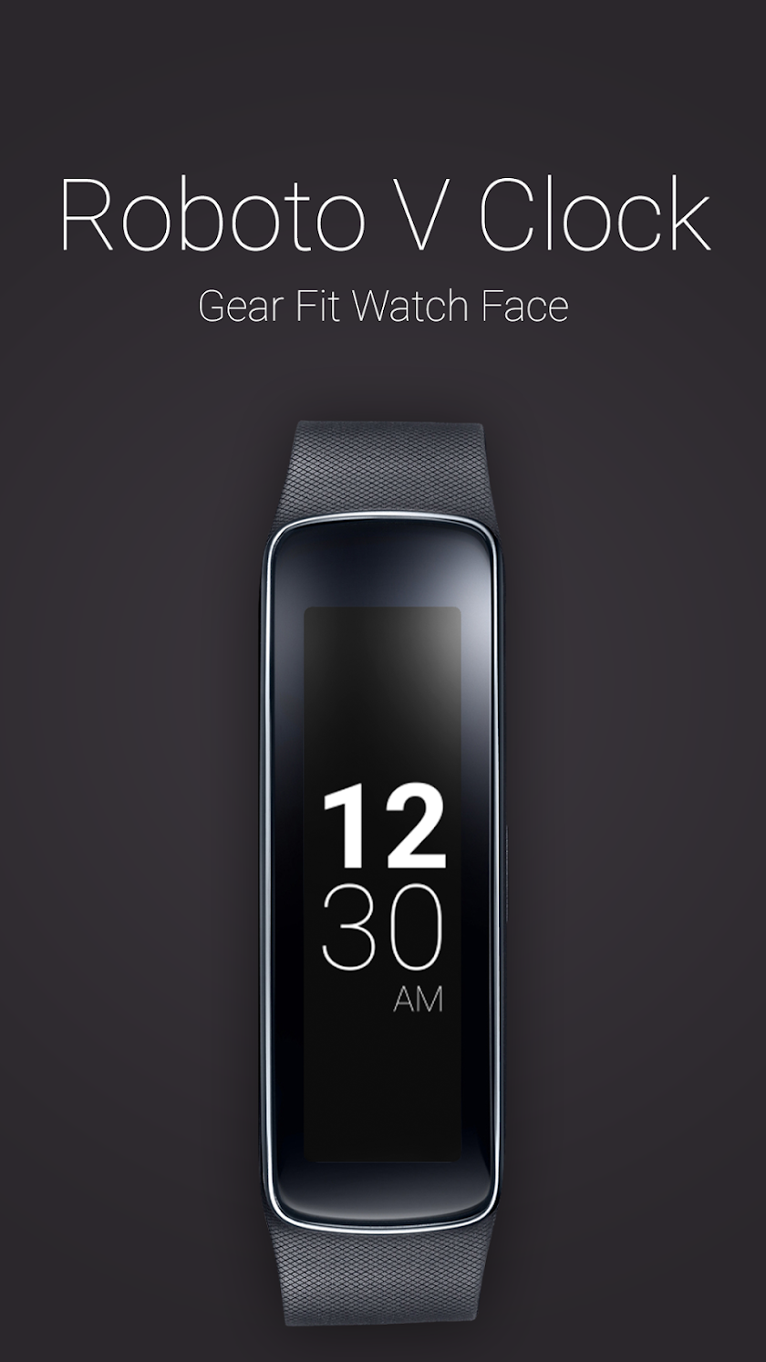 Roboto V Clock for Gear Fit Screen 1