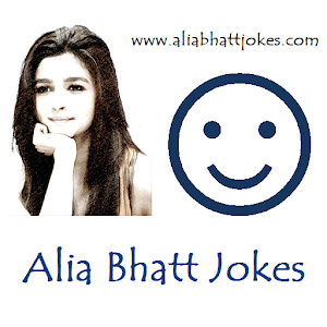 Alia Bhatt Jokes 0.1