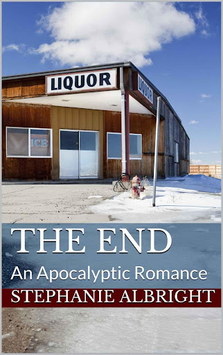 The End An Apocalyptic Romance