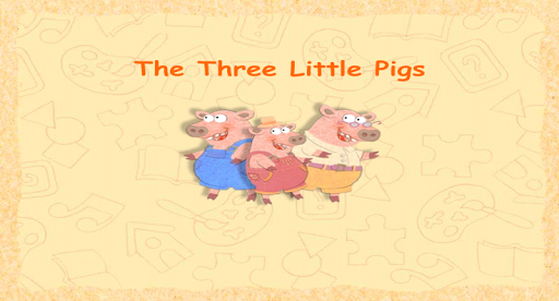 The Three Little Pigs