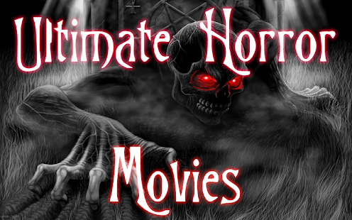 Ultimate Horror Movies