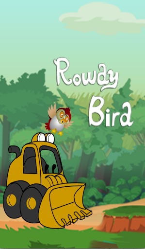 Rowdy Bird