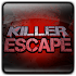 Killer EscapeLink to Killer Escape 2