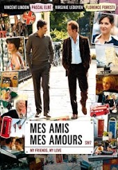 Mes Amis, Mes Amours (My Friends, My Loves)