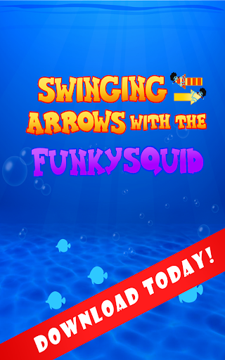 【免費街機App】Swinging Arrows With The Squid-APP點子