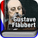 AUDIOLIBRO: Gustave Flaubert