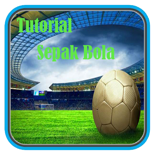 Tutorial Sepak Bola