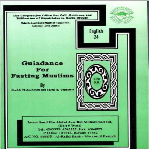 Guidance for fasting Muslims