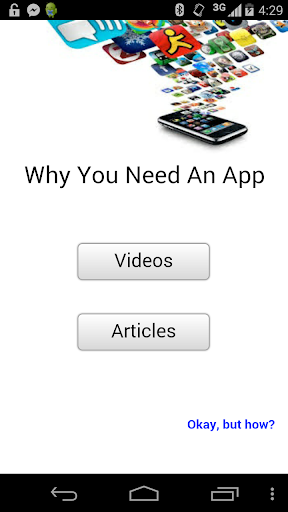 Why I Need an App