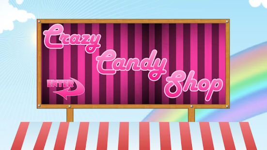 Crazy Candy Shop