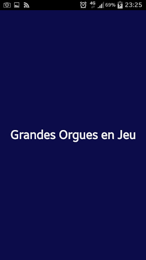 Grandes Orgues en Jeu