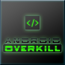 Android Overkill