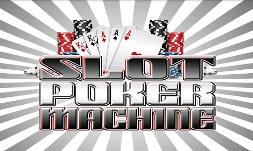 Slot Poker Machine