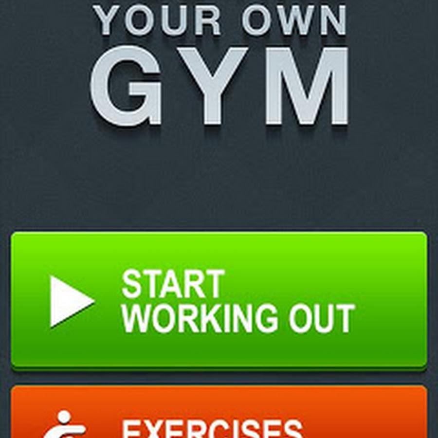 YOU ARE YOUR OWN GYM